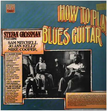 Stefan Grossman - How To Play Blues Guitar Vol. 2