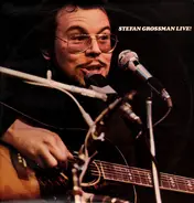 Stefan Grossman - Stefan Grossman Live!