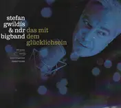 Stefan Gwildis - Das Mit Dem Glücklichlichsein