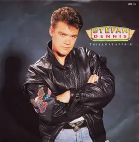 Stefan Dennis - This Love Affair