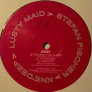 Stefan Fischer - Lusty Maid