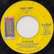 Stefan - Holy Cow / Take It Like It Comes