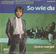 7inch Vinyl Single - Stefan Hallberg - So Wie Du