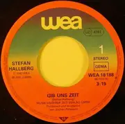 7inch Vinyl Single - Stefan Hallberg - Gib Uns Zeit