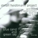 CD - Stefan Heidtmann Project - Blue Sand And Green Sky
