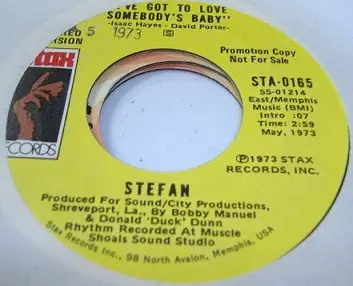 Stefan - I've Got To Love Somebody's Baby