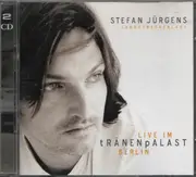 Double CD - Stefan Jürgens - Langstreckenlauf / Live Im Tränenpalast Berlin