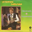 7inch Vinyl Single - Stefan Mross - Heimwehmelodie / Sehnsuchtmelodie