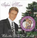 CD - Stefan Mross - Weihnachten: Unser Fest der Liebe