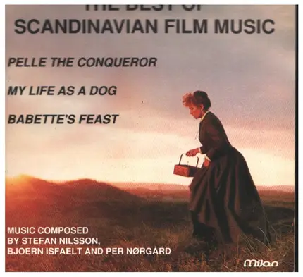 Stefan Nilsson / Bjoern Isfaelt - The Best Of Scandinavian Film Music
