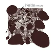 Stefan Schneider , Sven Kacirek - Shadows Documents