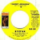 7inch Vinyl Single - Stefan - Sweet Johanna / Kokomo Me Baby