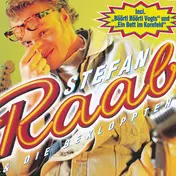 Stefan Raab - Stefan Raab & Die Bekloppten