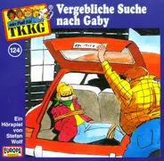 Stefan Wolf - TKKG 124 - Vergebliche Suche Nach Gaby