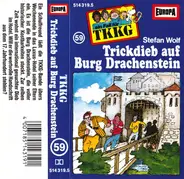 Stefan Wolf - TKKG 59 Trickdiebe auf Burg Drachenstein