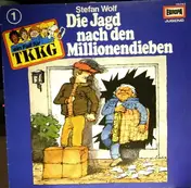Stefan Wolf - TKKG   1 - Die Jagd Nach Den Millionendieben