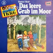 TKKG - Das Leere Grab Im Moor