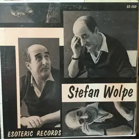 Stefan Wolpe - Stefan Wolpe