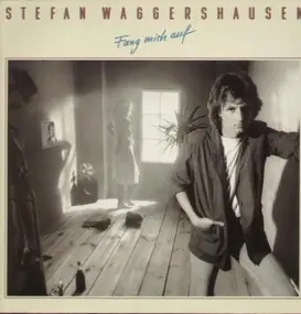 Stefan Waggershausen - Fang Mich Auf