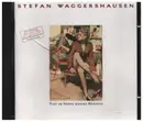 CD - Stefan Waggershausen - Tief Im Süden Meines Herzens