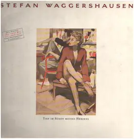 Stefan Waggershausen - Tief im Süden meines Herzens