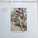 LP - Stefan Waggershausen - Tief Im Süden Meines Herzens