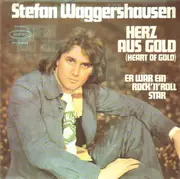 7inch Vinyl Single - Stefan Waggershausen - Herz Aus Gold (Heart Of Gold)