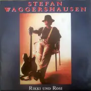 7inch Vinyl Single - Stefan Waggershausen - Rikki Und Rosi