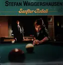 LP - Stefan Waggershausen - Sanfter Rebell