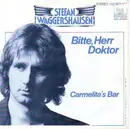 7'' - Stefan Waggershausen - Bitte, Herr Doktor