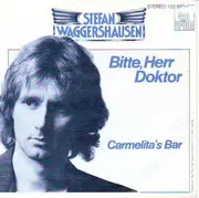 7'' - Stefan Waggershausen - Bitte, Herr Doktor