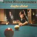 LP - Stefan Waggershausen - Sanfter Rebell