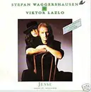 7'' - Stefan Waggershausen & Viktor Lazlo - Jesse (Douce Et Innocente)