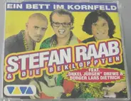 Stefan Raab & die Bekloppten - Ein Bett im Kornfeld