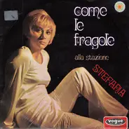 Stefania - Come Le Fragole