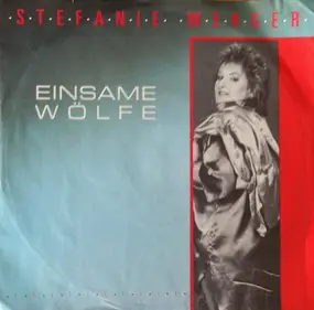 stefanie werger - Einsame Wölfe