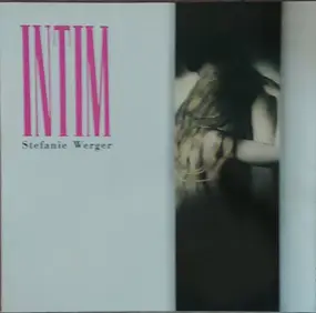 stefanie werger - Intim