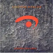 Stefanie Werger - Lebenszeichen
