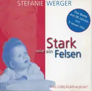 CD - Stefanie Werger - Stark Wie Ein Felsen
