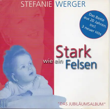 Stefanie Werger - Stark Wie ein Felsen
