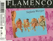 CD Single - Stefanie Werger - Flamenco Turistico