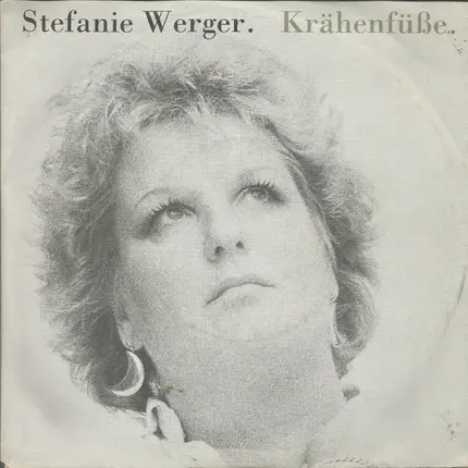 Stefanie Werger - Krähenfüße
