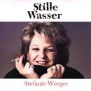 LP - Stefanie Werger - Stille Wasser
