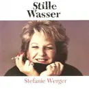 CD - Stefanie Werger - Stille Wasser