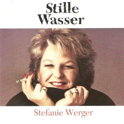Stefanie Werger - Stille Wasser