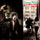 7inch Vinyl Single - Stefano Rosso - ...E Allora Senti Cosa Fò