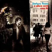 Stefano Rosso - ...E Allora Senti Cosa Fò