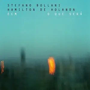 Stefano Bollani & Hamilton de Holanda - O Que Será