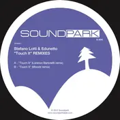 Stefano Lotti - Touch It (remixes)