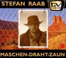 CD Single - Stefan Raab - Maschen-draht-Zaun